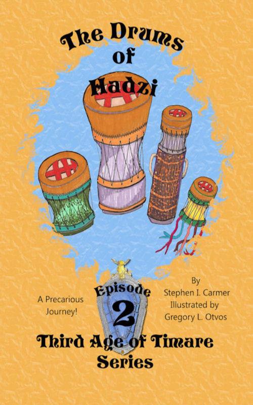 Cover of the book Drums of Hadzi: Episode 2 by Stephen I. Carmer, Stephen I. Carmer