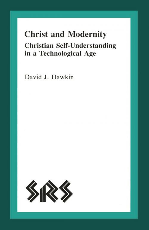 Cover of the book Christ and Modernity by David J. Hawkin, Wilfrid Laurier University Press