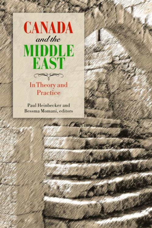 Cover of the book Canada and the Middle East by , Wilfrid Laurier University Press