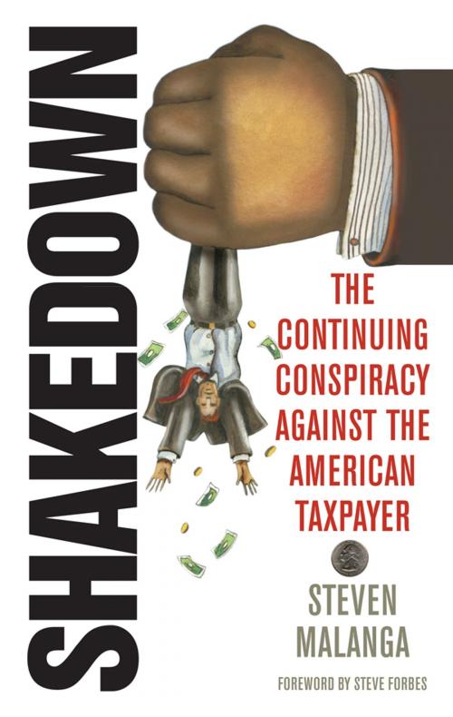 Cover of the book Shakedown by Steven Malanga, Ivan R. Dee