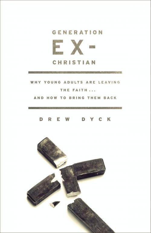Cover of the book Generation Ex-Christian by Drew Dyck, Moody Publishers