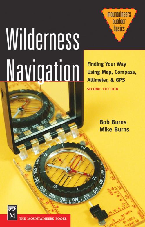 Cover of the book Wilderness Navigation by Mike Burns, Mountaineers Books