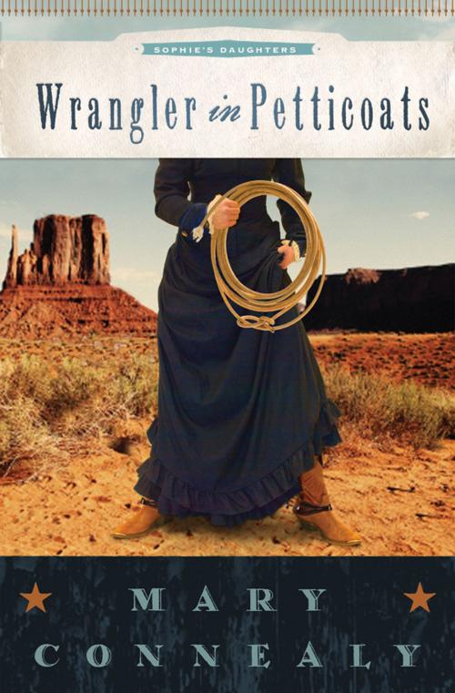 Cover of the book Wrangler in Petticoats by Mary Connealy, Barbour Publishing, Inc.