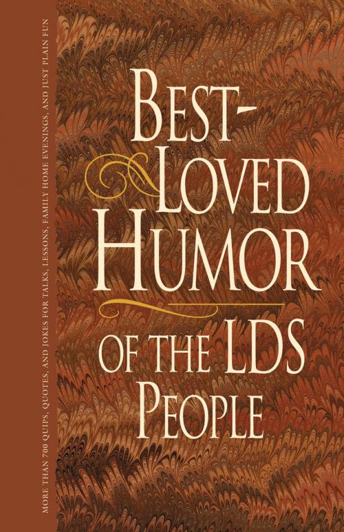 Cover of the book Best-Loved Humor of the LDS People by , Deseret Book Company