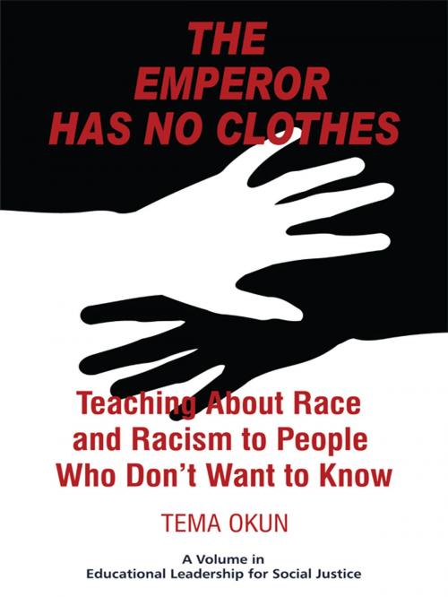 Cover of the book The Emperor Has No Clothes by Tema Okun, Information Age Publishing