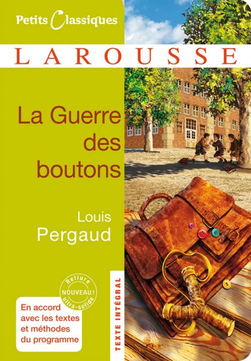 Cover of the book La Guerre des boutons by Louis Pergaud, Larousse