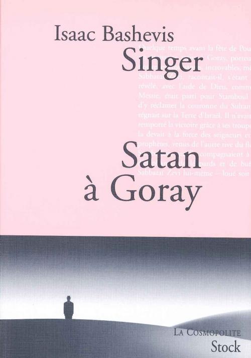 Cover of the book Satan à Goray by Isaac Bashevis Singer, Stock