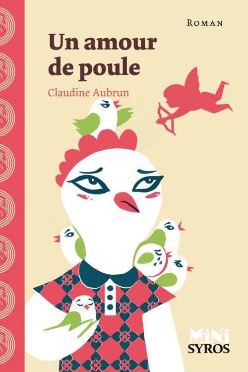 Cover of the book Un amour de poule by Claudine Aubrun, Nathan