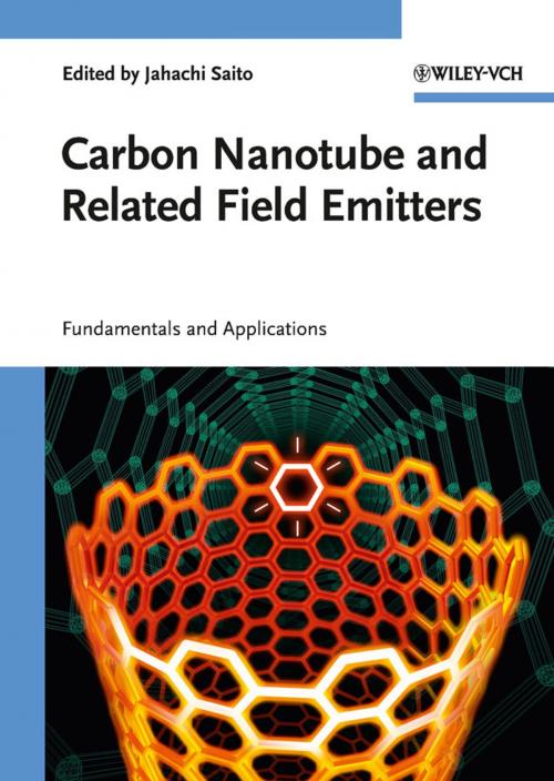 Cover of the book Carbon Nanotube and Related Field Emitters by , Wiley