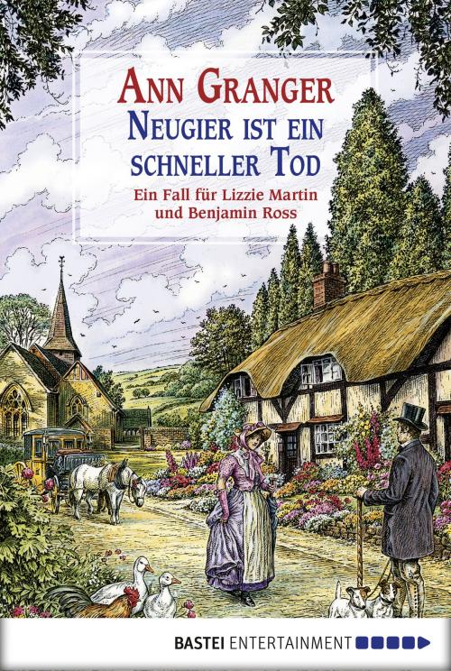 Cover of the book Neugier ist ein schneller Tod by Ann Granger, Bastei Entertainment