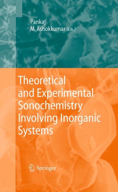 Cover of the book Theoretical and Experimental Sonochemistry Involving Inorganic Systems by , Springer Netherlands