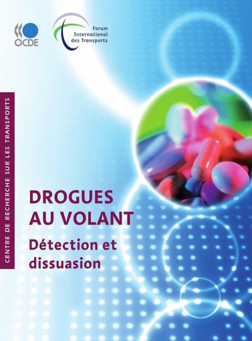 Cover of the book Drogues au volant by Collectif, OECD