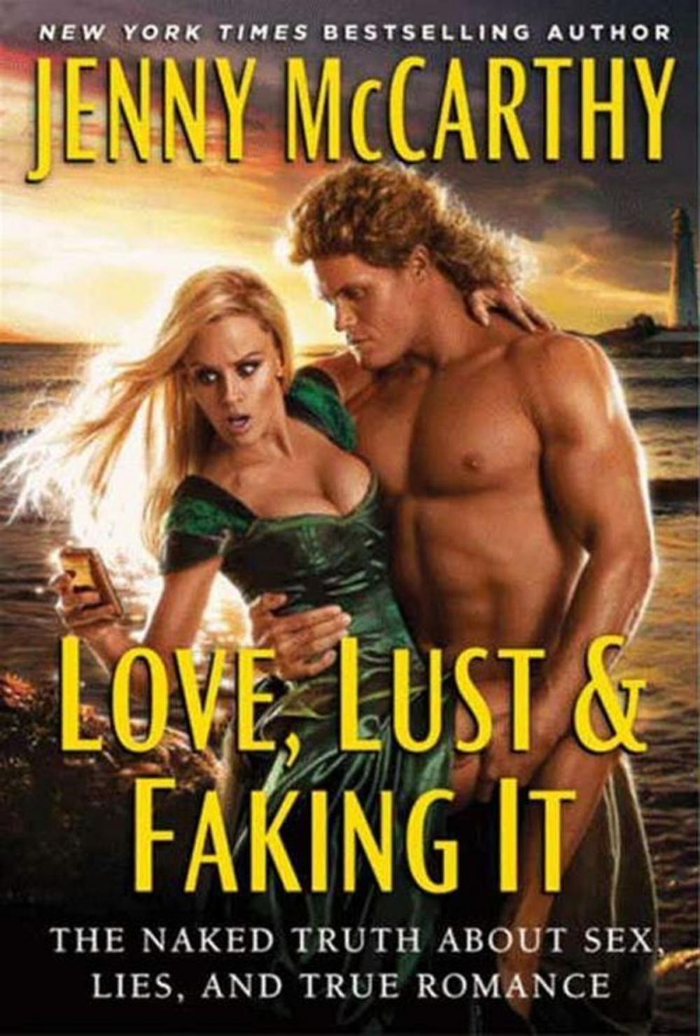 Big bigCover of Love, Lust & Faking It