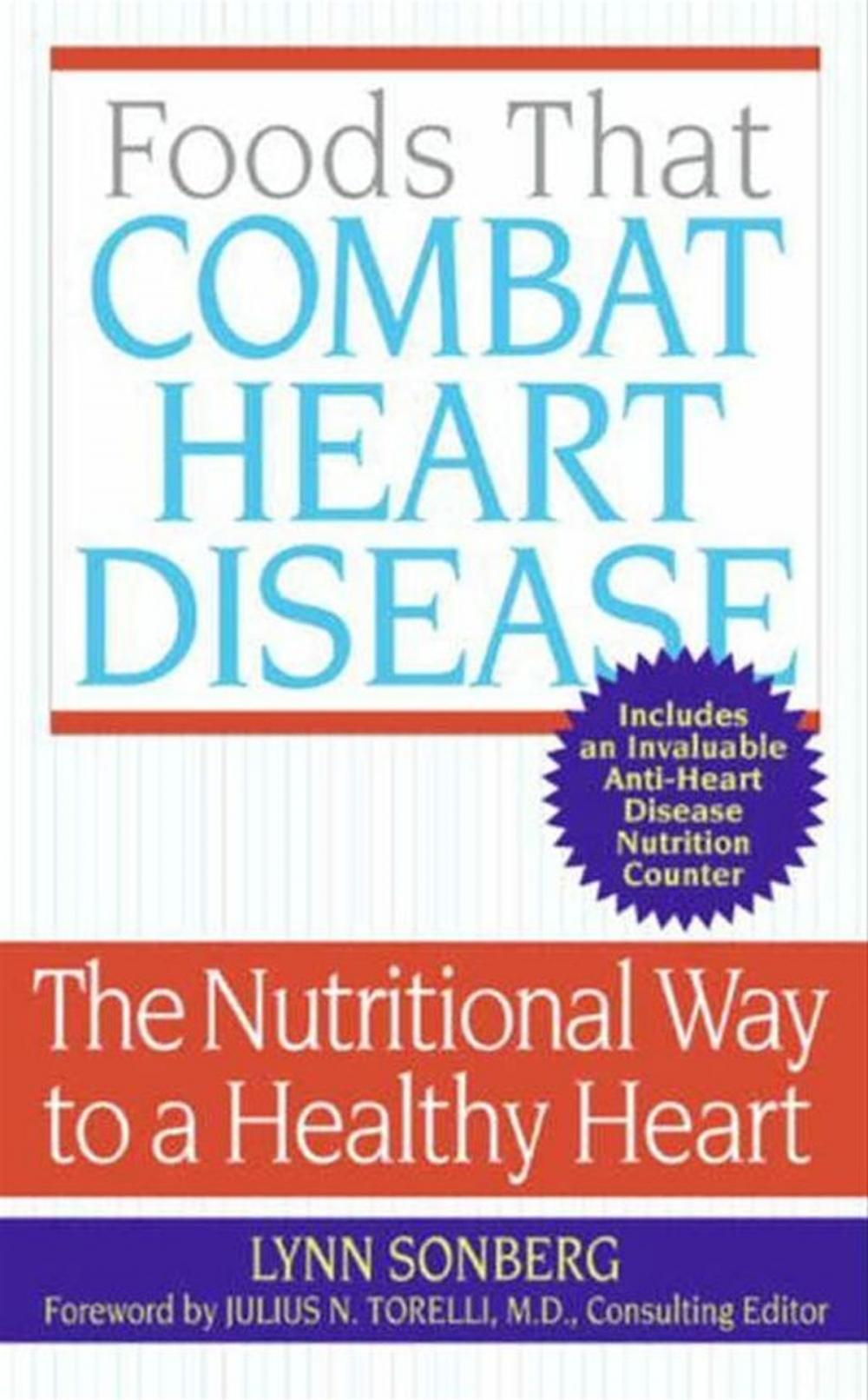 Big bigCover of Foods That Combat Heart Disease