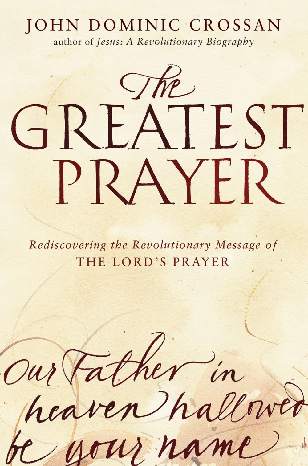 Big bigCover of The Greatest Prayer