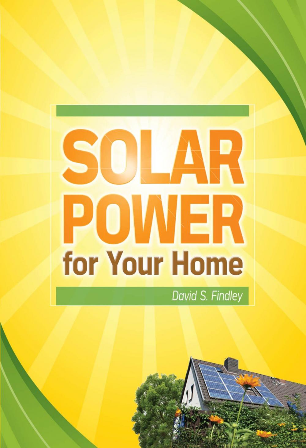 Big bigCover of Solar Power for Your Home