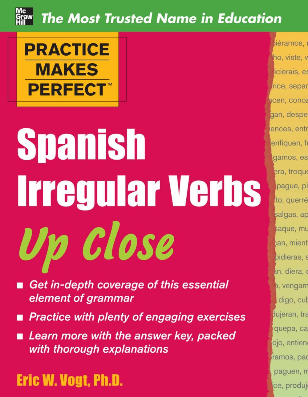Big bigCover of Practice Makes Perfect: Spanish Irregular Verbs Up Close