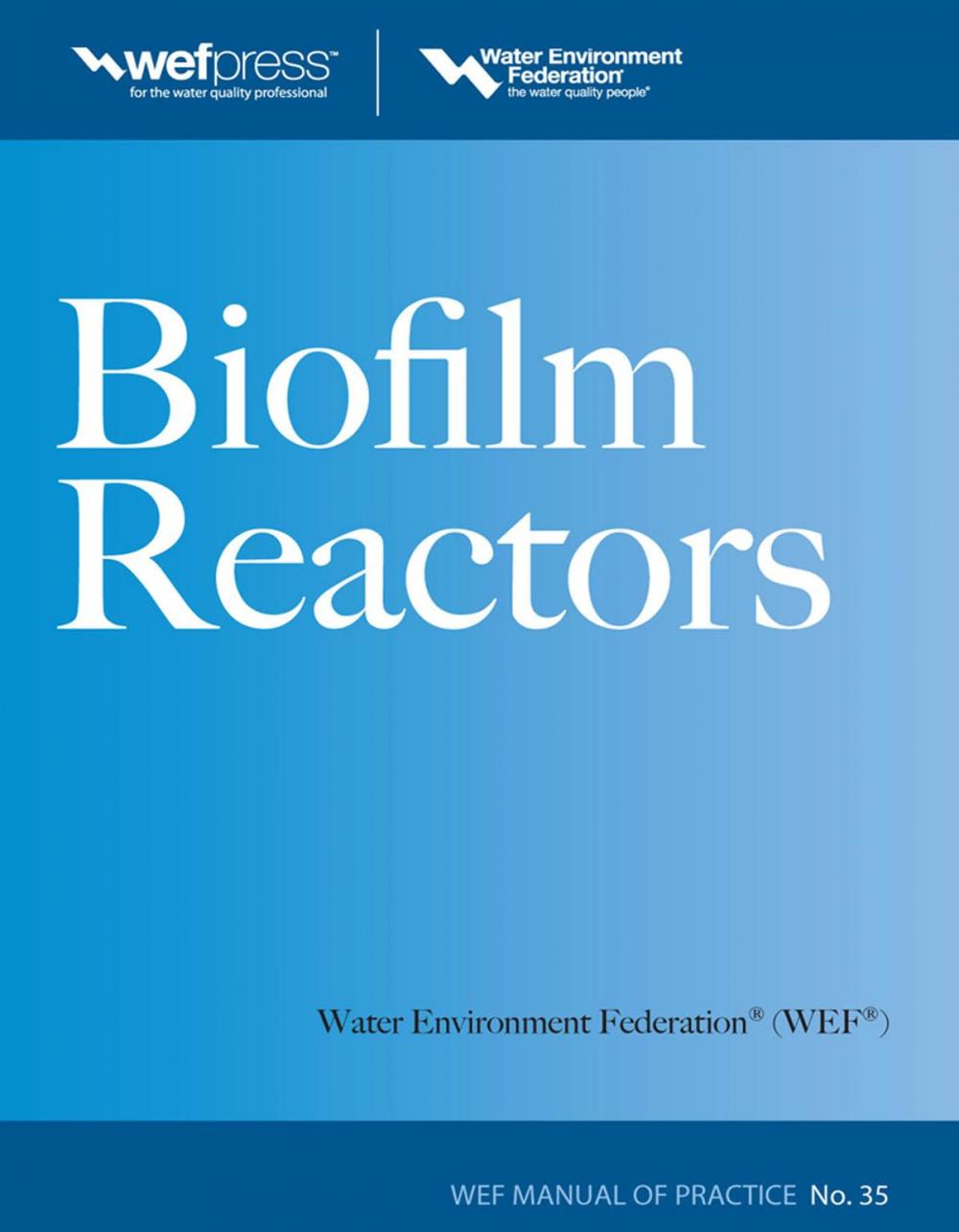 Big bigCover of Biofilm Reactors WEF MOP 35