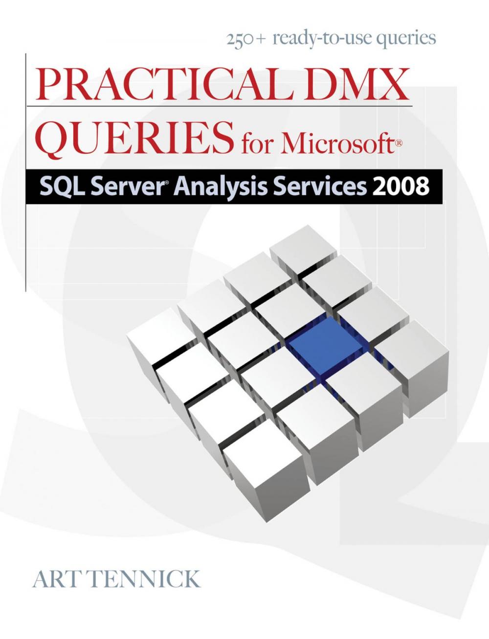 Big bigCover of Practical DMX Queries for Microsoft SQL Server Analysis Services 2008