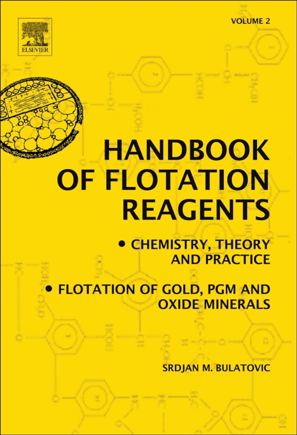 Big bigCover of Handbook of Flotation Reagents: Chemistry, Theory and Practice