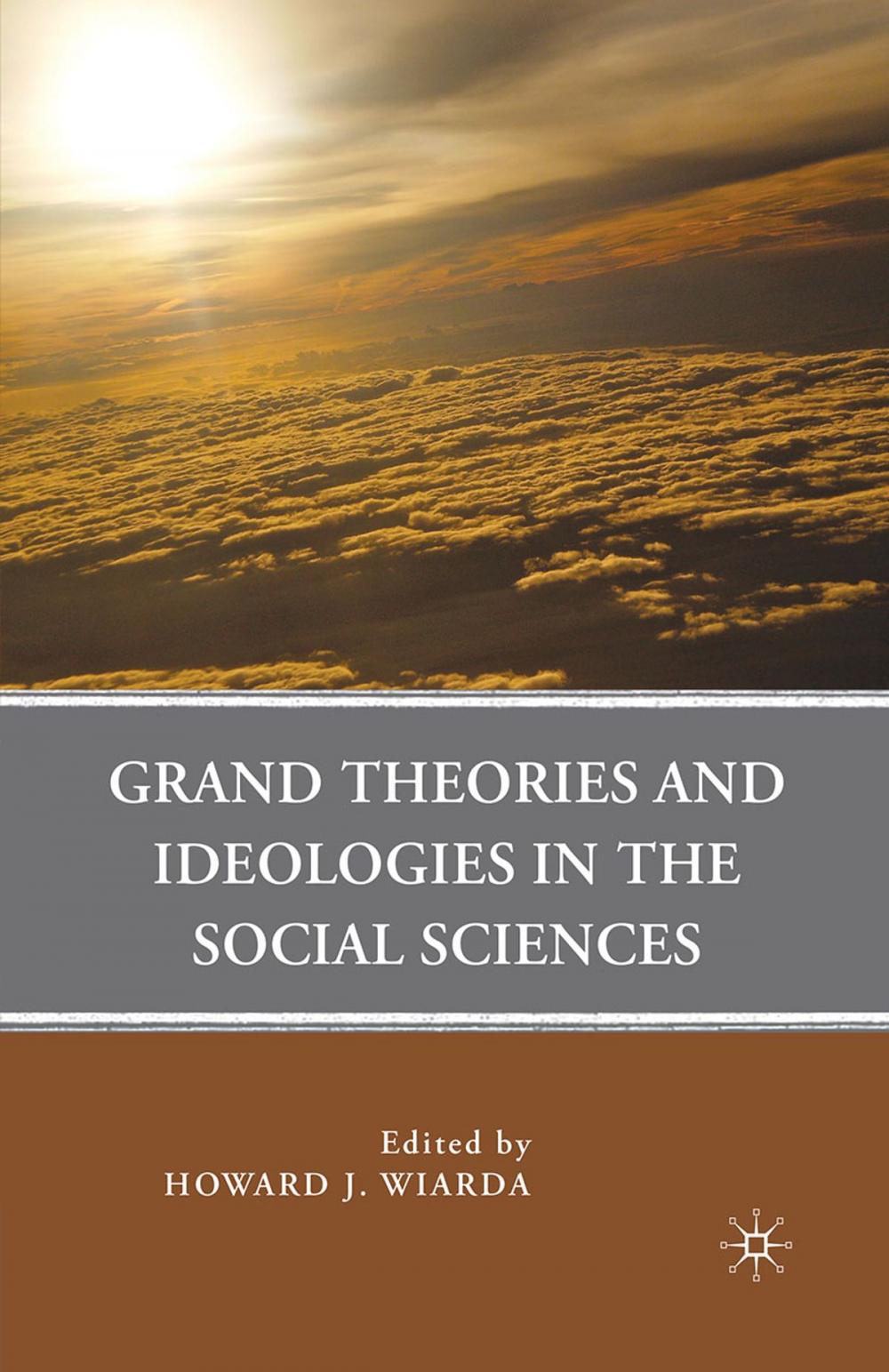 Big bigCover of Grand Theories and Ideologies in the Social Sciences