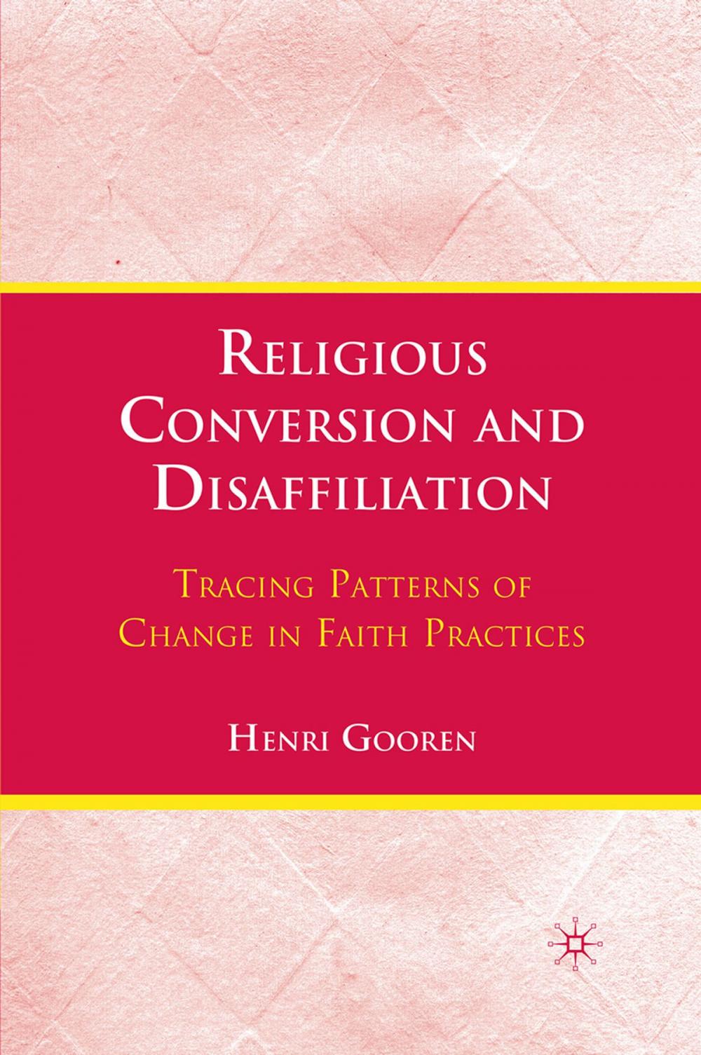 Big bigCover of Religious Conversion and Disaffiliation