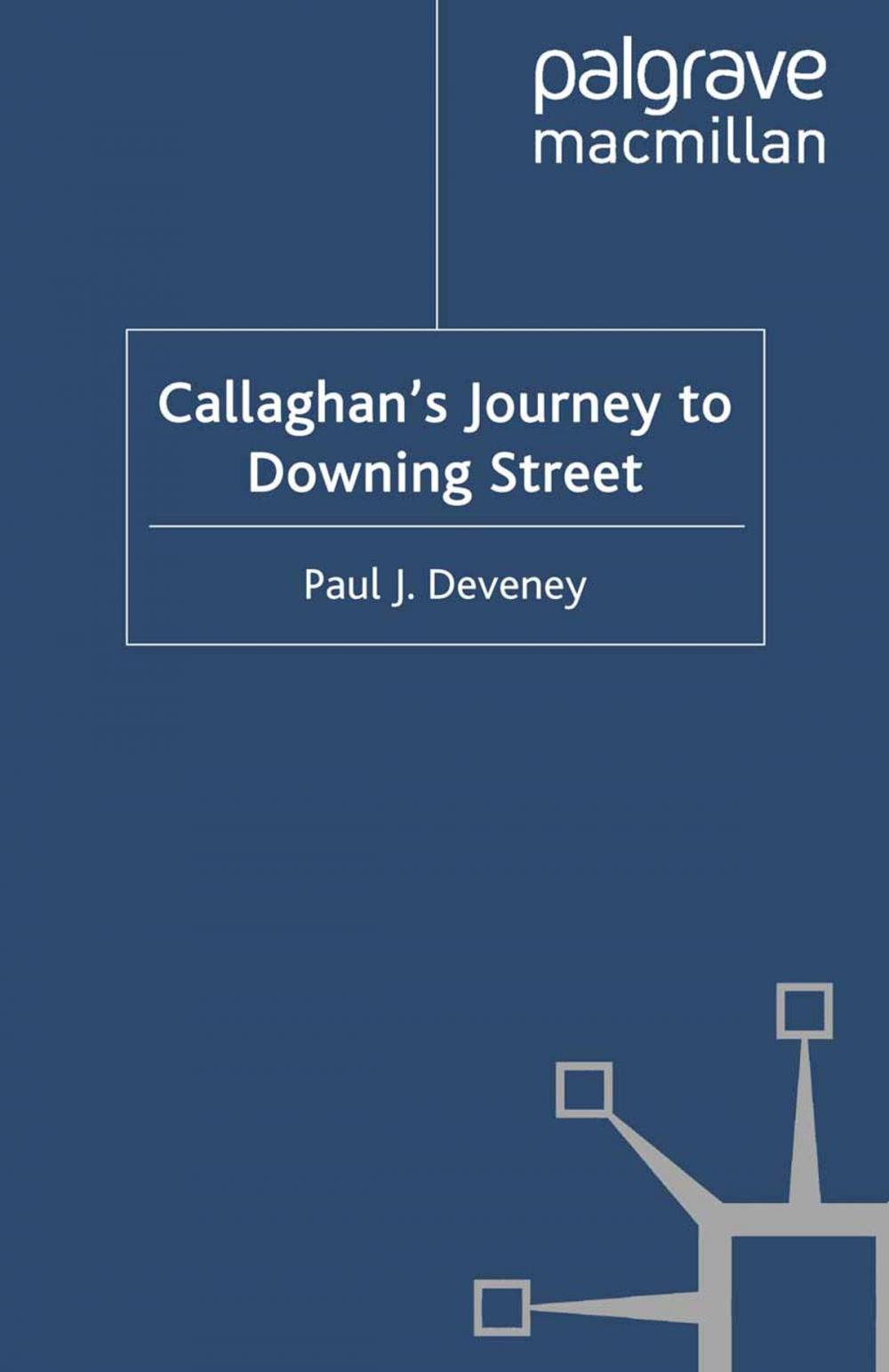 Big bigCover of Callaghan's Journey to Downing Street