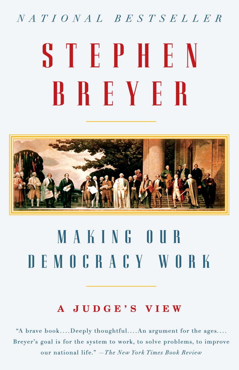 Big bigCover of Making Our Democracy Work