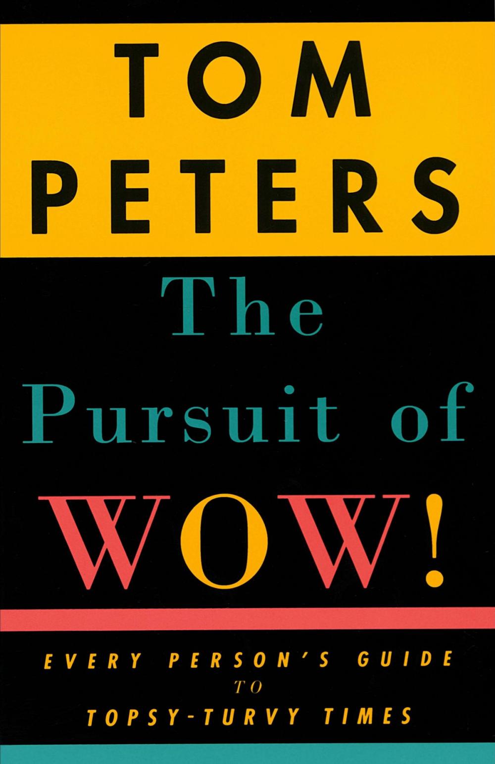 Big bigCover of The Pursuit of Wow!