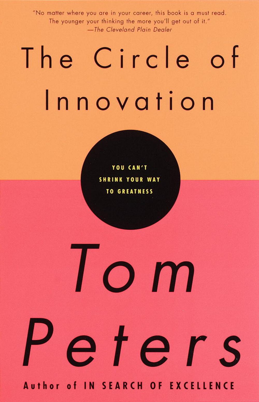 Big bigCover of The Circle of Innovation