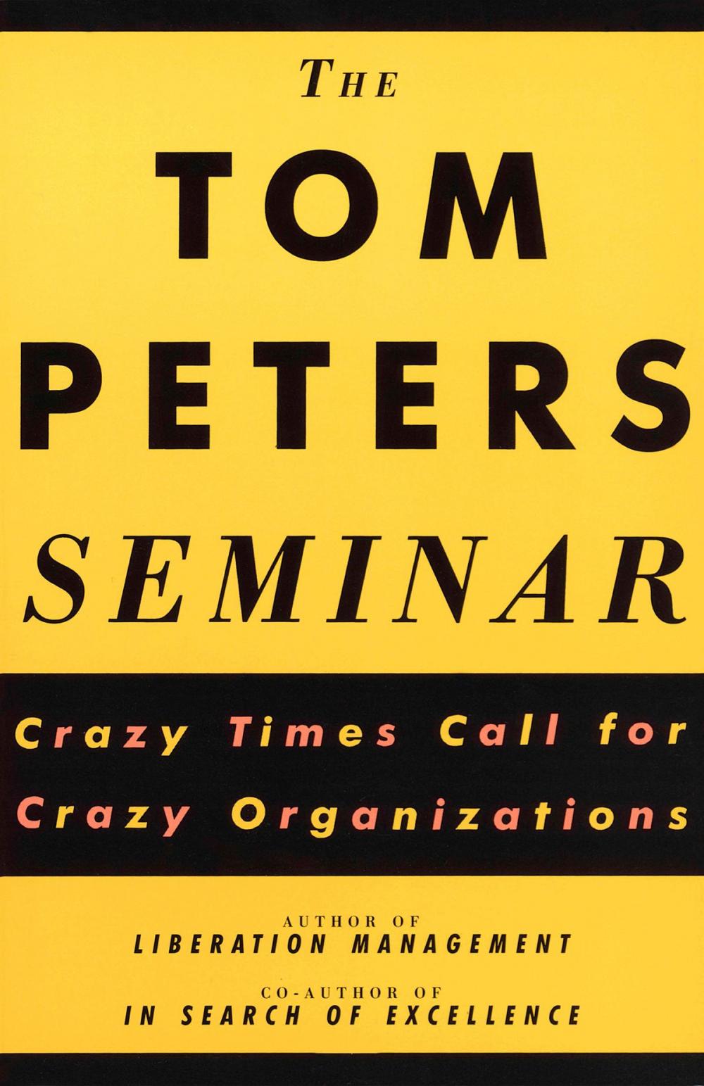 Big bigCover of The Tom Peters Seminar