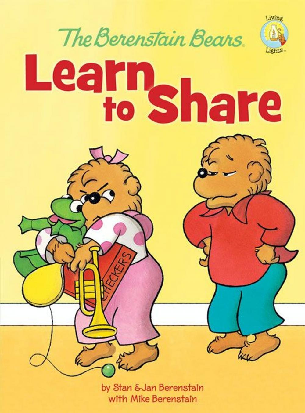 Big bigCover of The Berenstain Bears Learn to Share