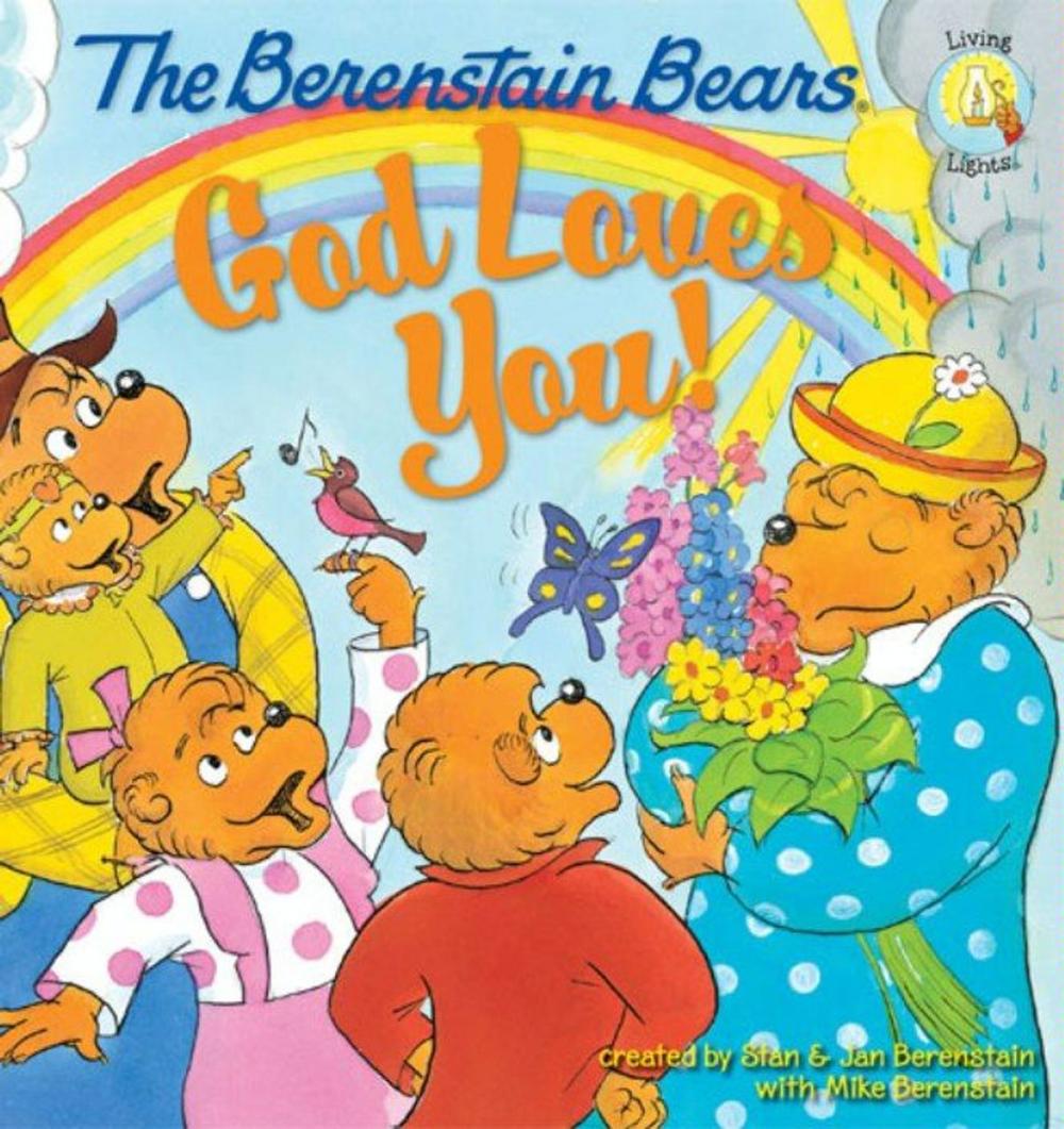 Big bigCover of The Berenstain Bears: God Loves You!