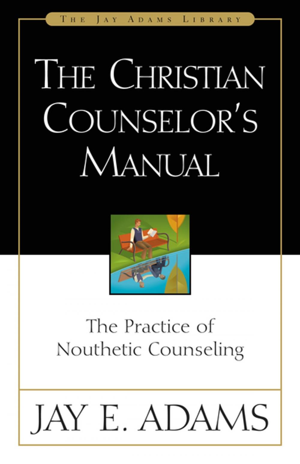 Big bigCover of The Christian Counselor's Manual