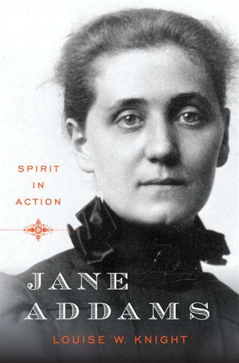 Big bigCover of Jane Addams: Spirit in Action