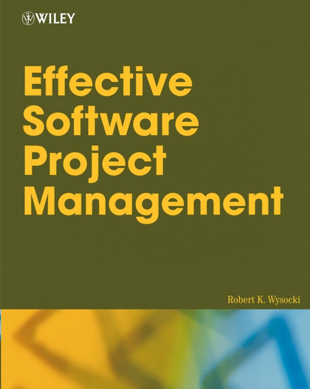 Big bigCover of Effective Software Project Management