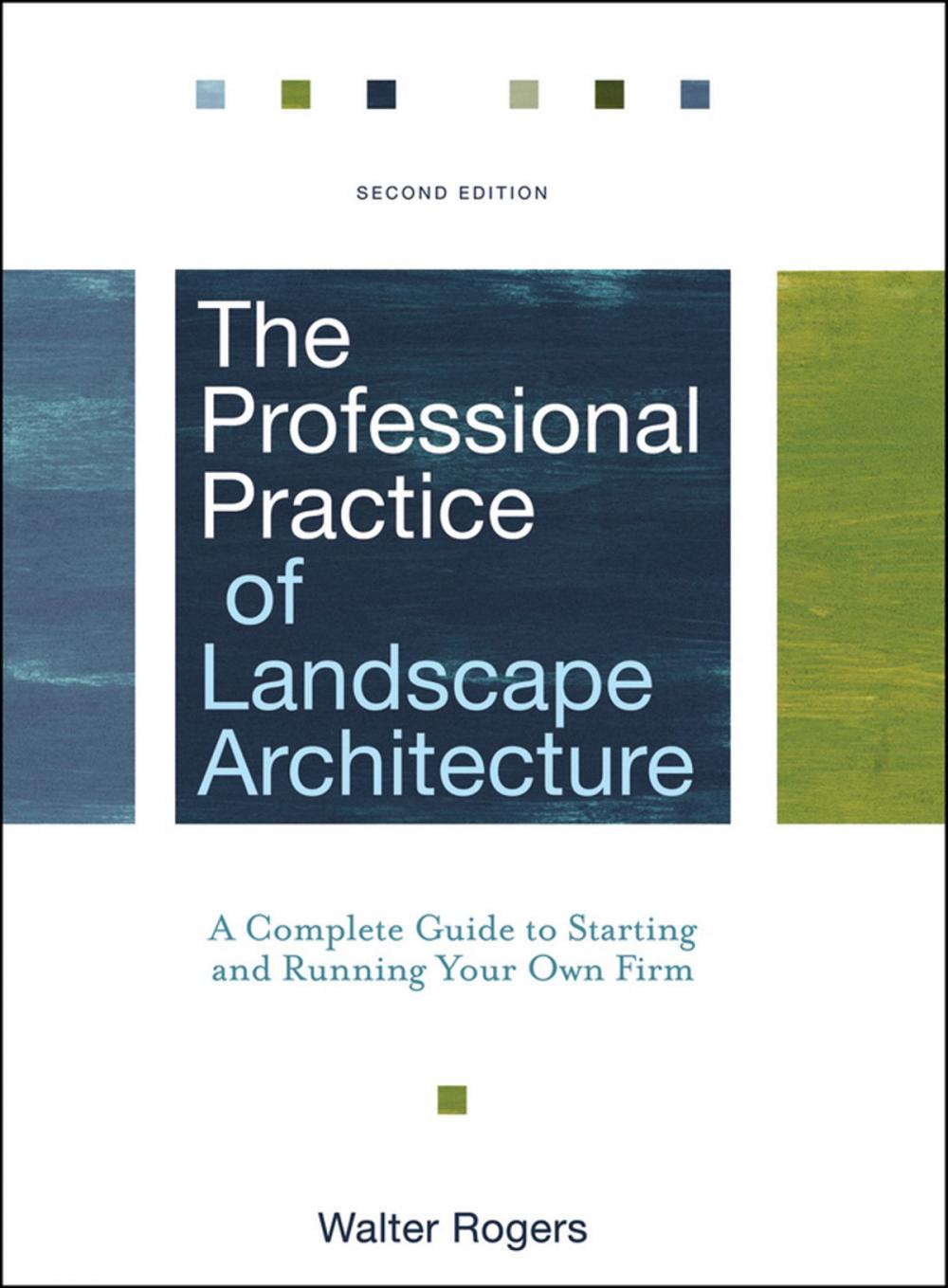 Big bigCover of The Professional Practice of Landscape Architecture