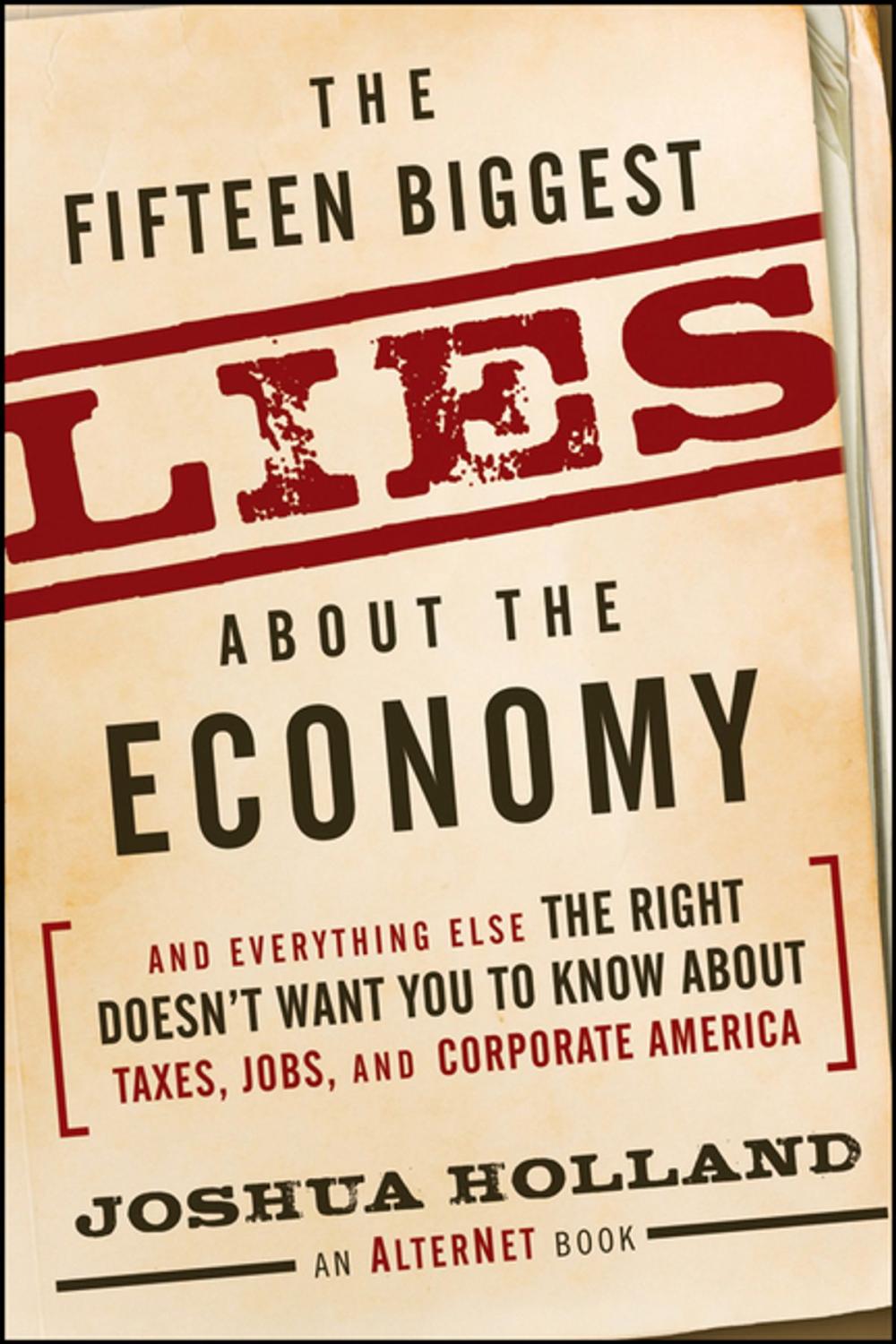 Big bigCover of The Fifteen Biggest Lies about the Economy