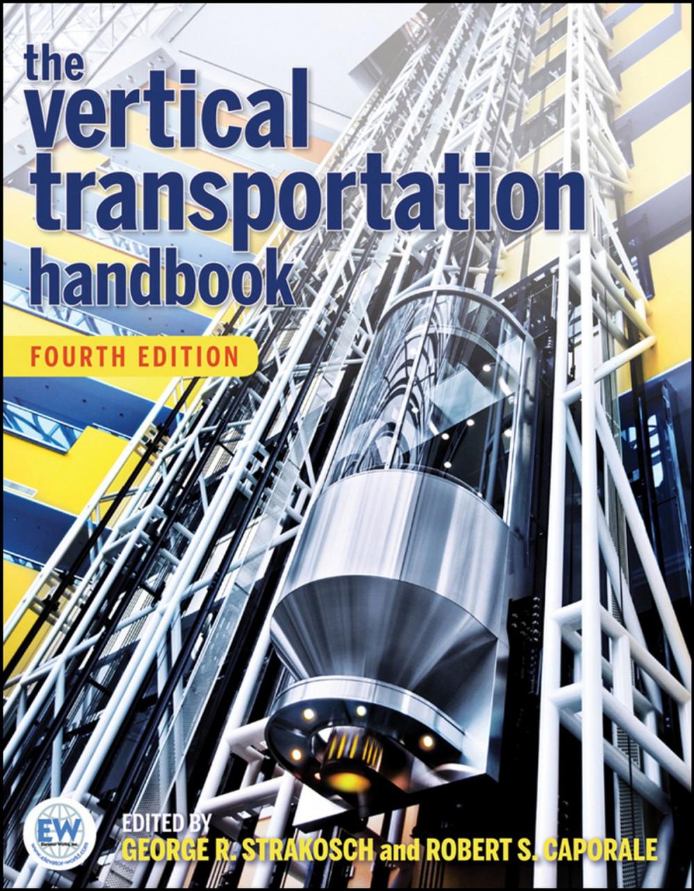 Big bigCover of The Vertical Transportation Handbook