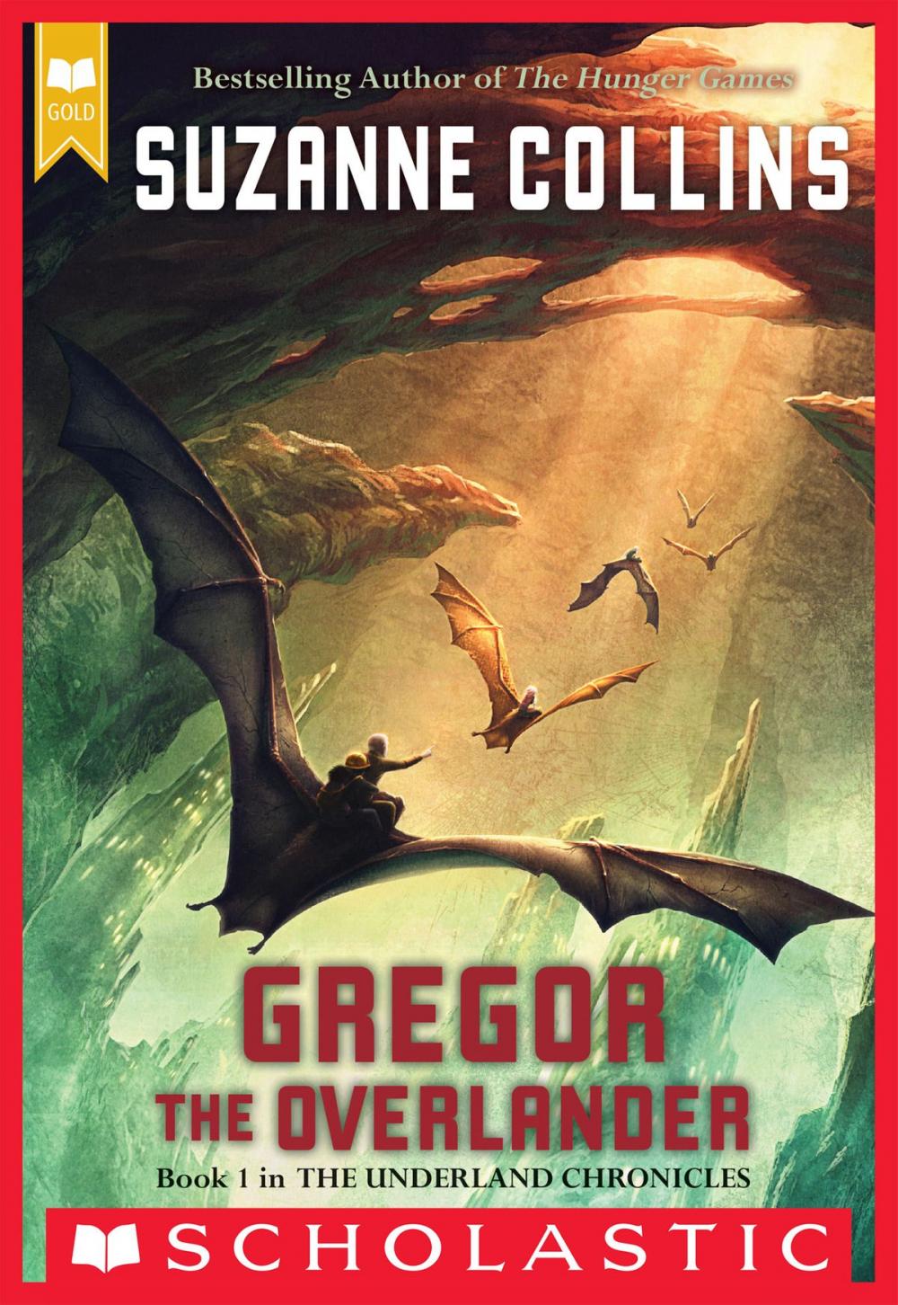 Big bigCover of The Underland Chronicles #1: Gregor the Overlander