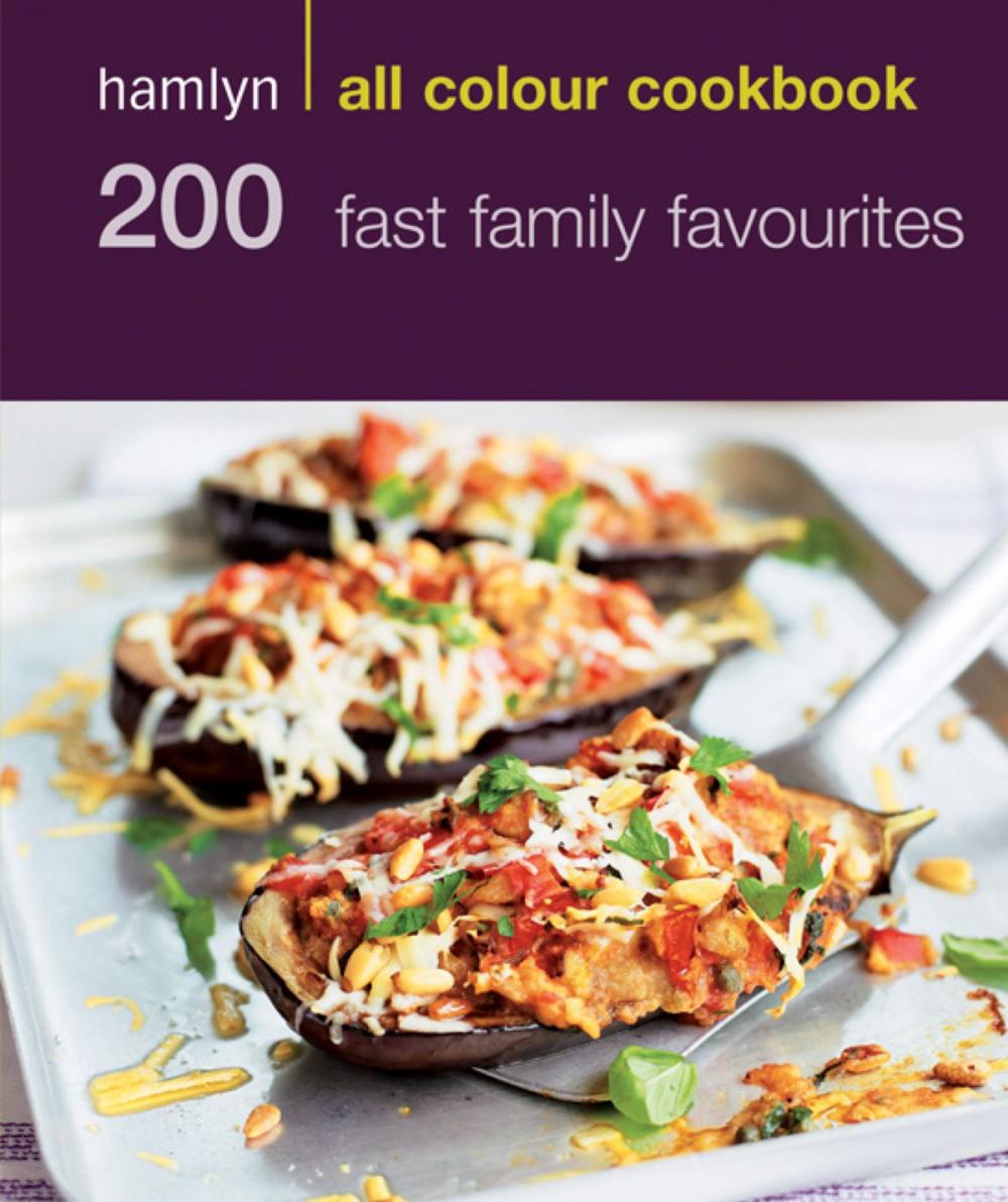 Big bigCover of Hamlyn All Colour Cookery: 200 Fast Family Favourites