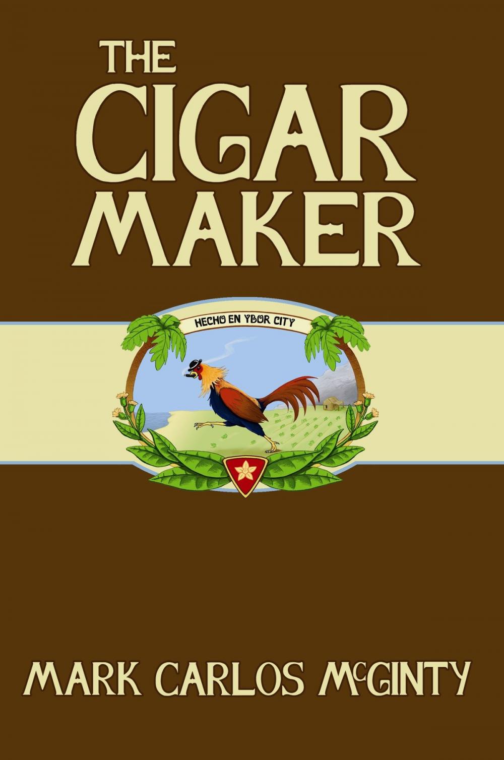 Big bigCover of The Cigar Maker