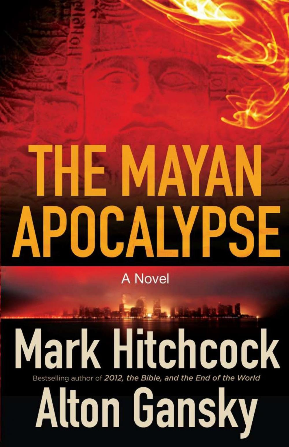 Big bigCover of The Mayan Apocalypse