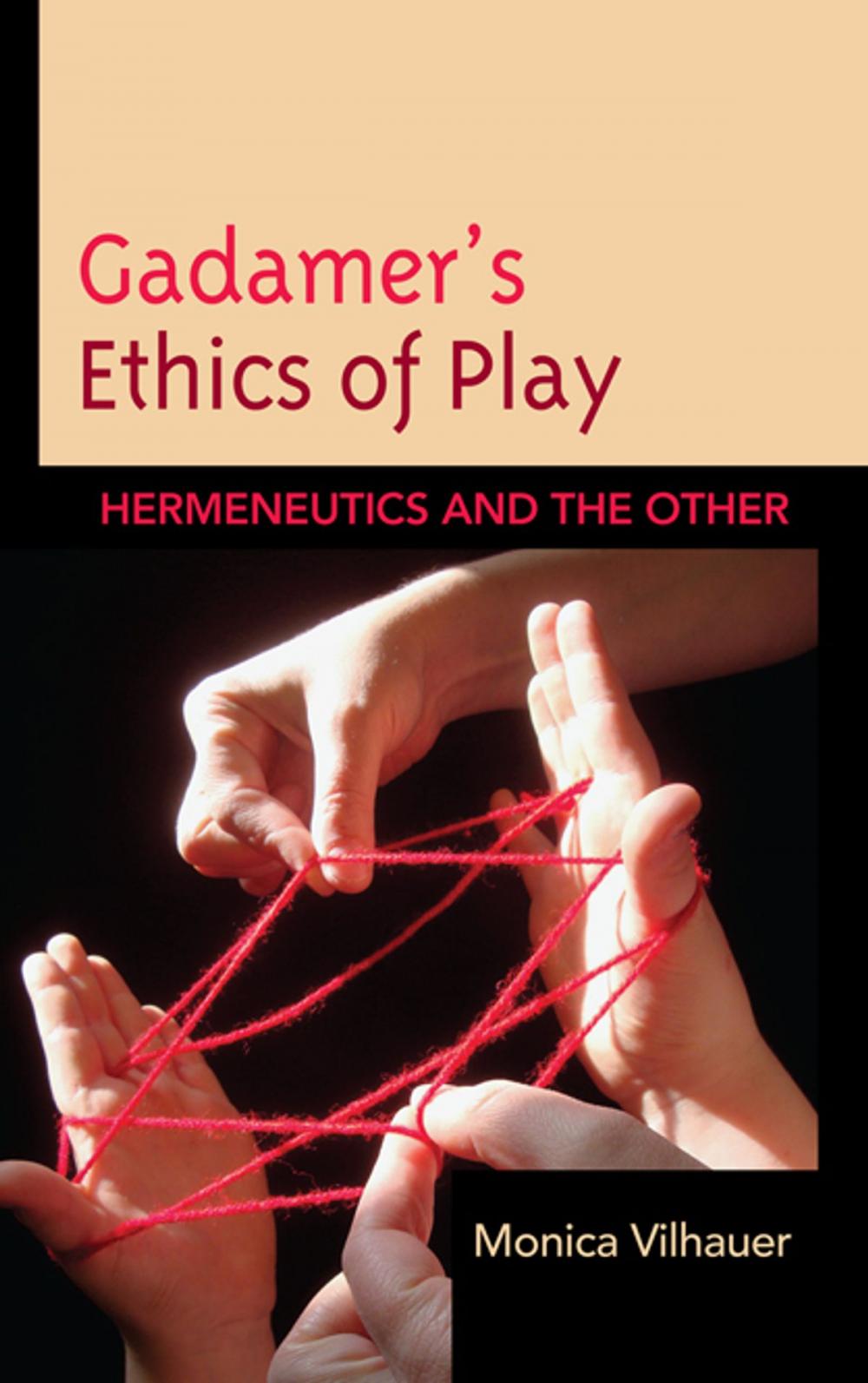 Big bigCover of Gadamer's Ethics of Play