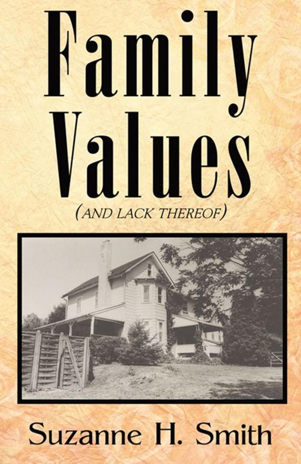 Big bigCover of Family Values (And Lack Thereof)