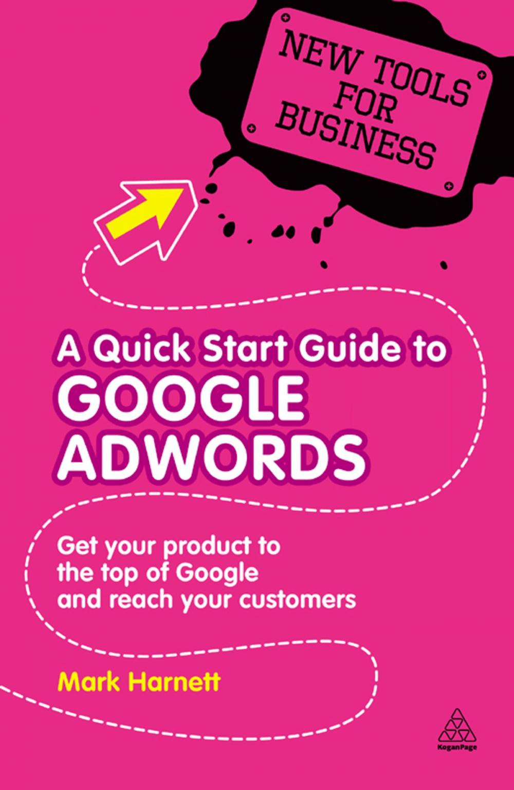 Big bigCover of A Quick Start Guide to Google AdWords