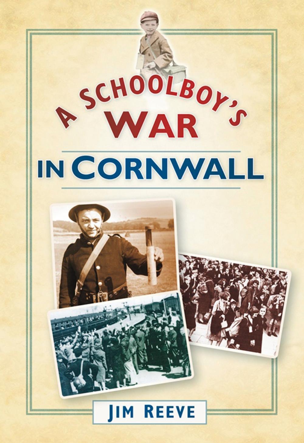 Big bigCover of Schoolboy's War in Cornwall