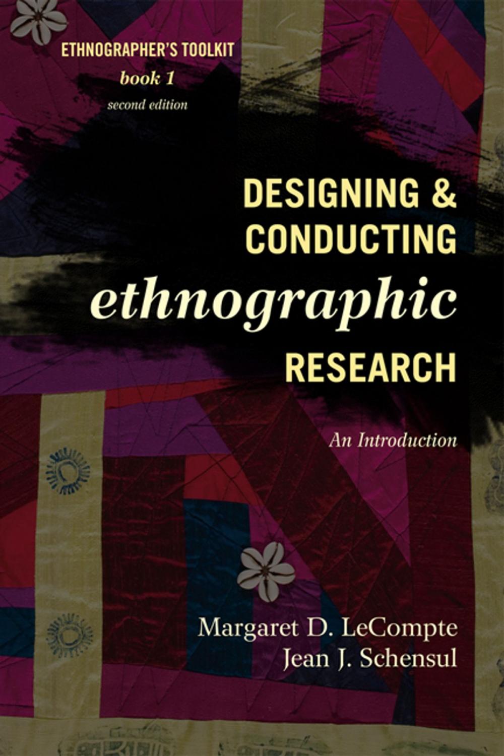 Big bigCover of Designing and Conducting Ethnographic Research