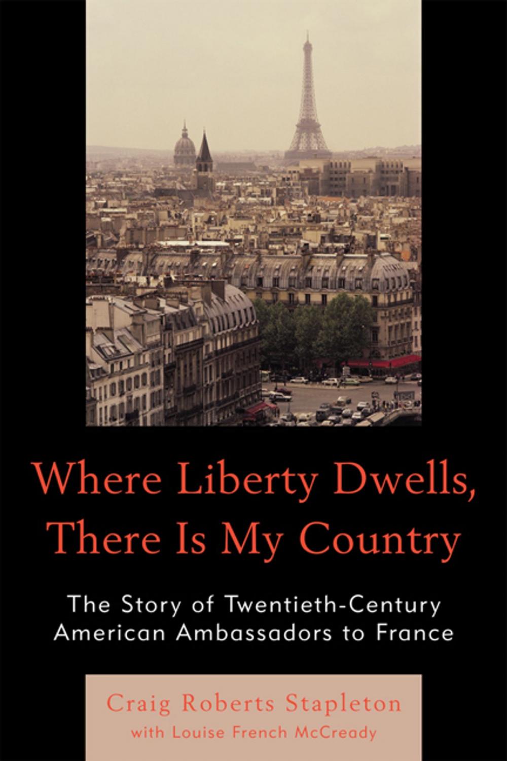 Big bigCover of Where Liberty Dwells, There Is My Country