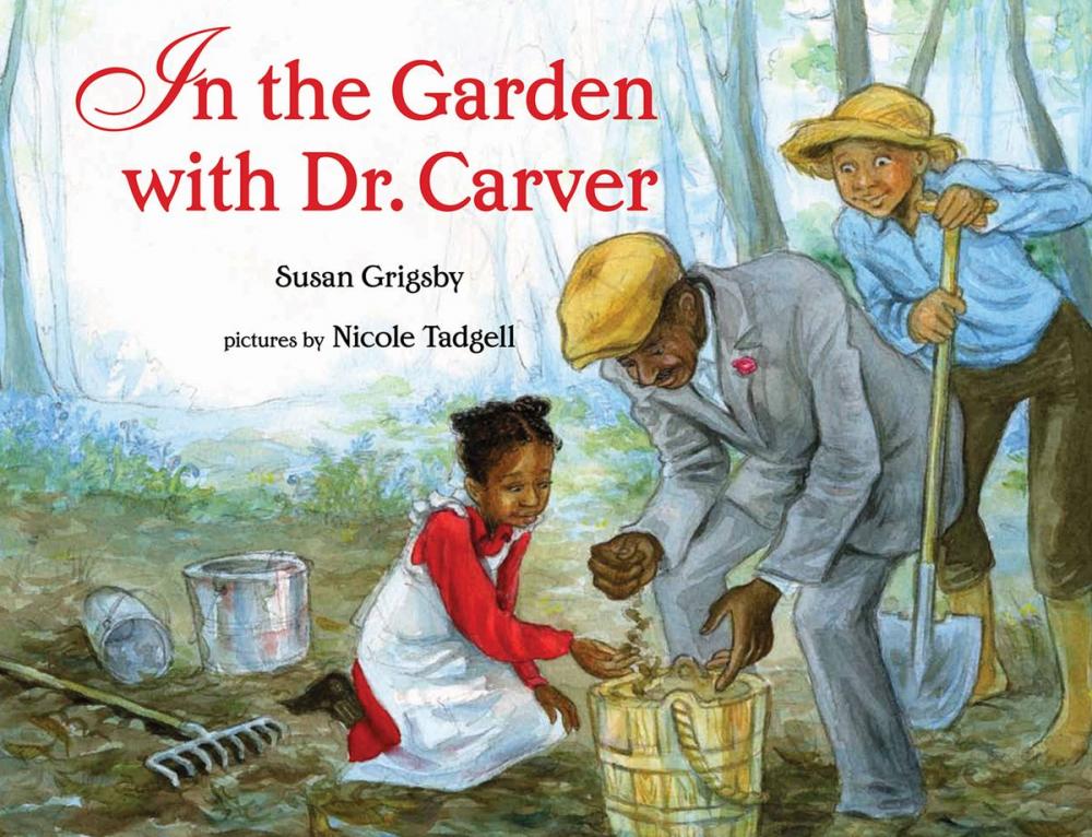 Big bigCover of In the Garden with Dr. Carver